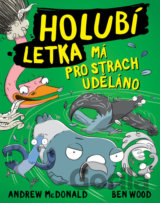 Holubí letka má pro strach uděláno