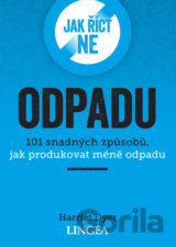 Jak říct ne odpadu