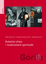 Rehoľné sľuby v konfrontácii spiritualít