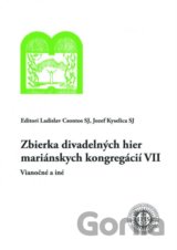 Zbierka divadelných hier mariánskych kongregácií VII