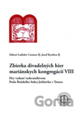 Zbierka divadelných hier mariánskych kongregácií VIII