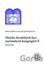 Zbierka divadelných hier mariánskych kongregácií X