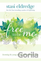 Free to Be Me
