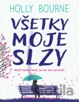 Všetky moje slzy