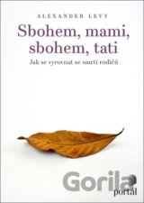Sbohem, mami, sbohem, tati