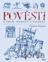 Pověsti z Čech, Moravy a Slezska