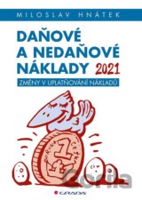 Daňové a nedaňové náklady 2021
