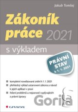 Zákoník práce 2021 s výkladem