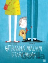 Otrasná madam stará mama