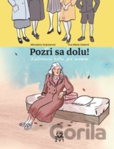 Pozri sa dolu! ilustrovaná kniha pre seniorov