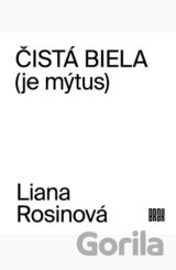 Čistá biela (je mýtus)