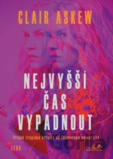 Nejvyšší čas vypadnout