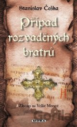 Případ rozvaděných bratrů