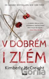 V dobrém i zlém