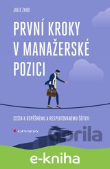 První kroky v manažerské pozici