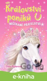 Království poníků - Nečekané přátelství
