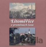 Litoměřice v proměnách času