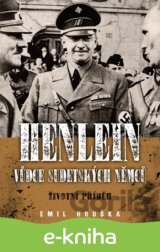 Henlein: vůdce sudetských Němců