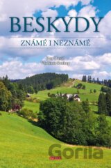 Beskydy známé i neznámé