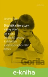 Didaktika literatury: výzvy oboru