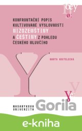 Konfrontační popis kultivované výslovnosti nizozemštiny a češtiny