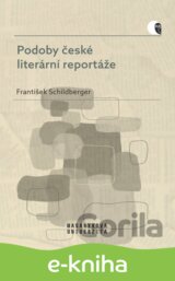 Podoby české literární reportáže