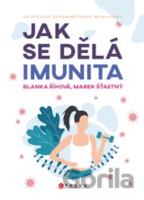 Jak se dělá imunita