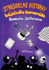 Strašidelné historky báječného kamaráda Rowleyho Jeffersona