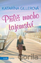 Příliš mnoho tajemství