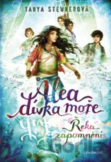 Alea, dívka moře: Řeka zapomnění