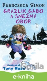 Grázlik Gabo a snežný obor