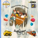 Objevujeme podzemí se Sněhurkou