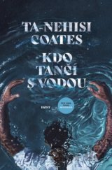 Kdo tančí s vodou