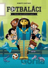 Fotbaláci: Záhada neproveditelné loupeže