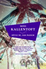 Dívej se, jak padám