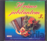 Hráme Jubilantom 3