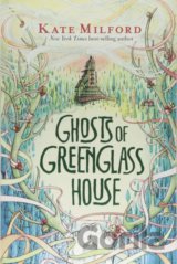Ghosts of Greenglass House