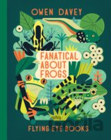 Fanatical About Frogs