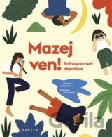 Mazej ven!