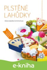 Plstěné lahůdky