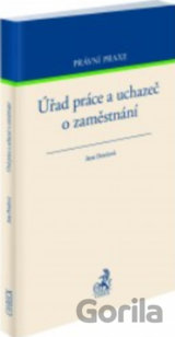 Úřad práce a uchazeč o zaměstnání