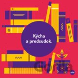 Kýcha a predsudok