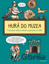 Hurá do muzea