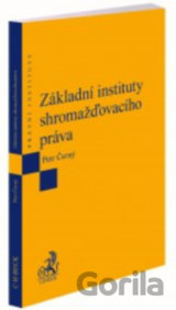 Základní instituty shromažďovacího práva