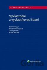 Vyvlastnění a vyvlastňovací řízení