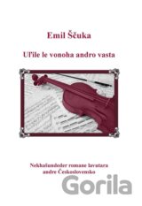 Uľile le vonoha andro vasta