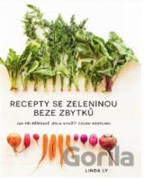 Recepty se zeleninou beze zbytků