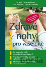 Zdravé nohy pro vaše dítě