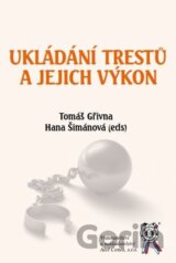 Ukládání trestů a jejich výkon