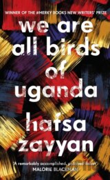 We Are All Birds of Uganda